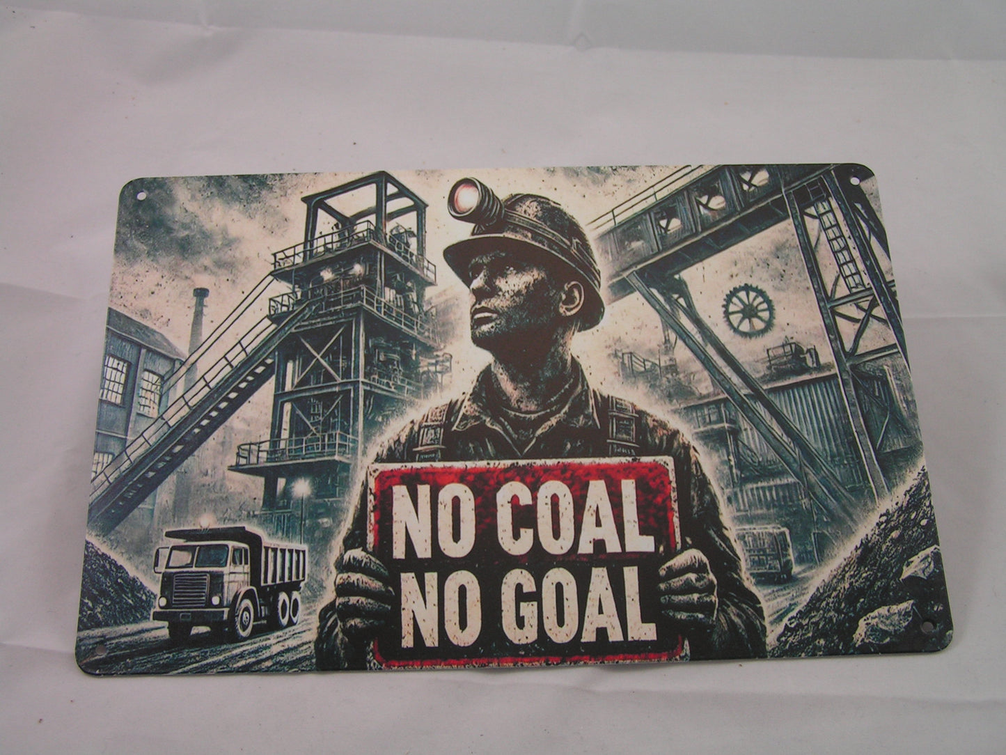 Schild "No Coal - No Goal"