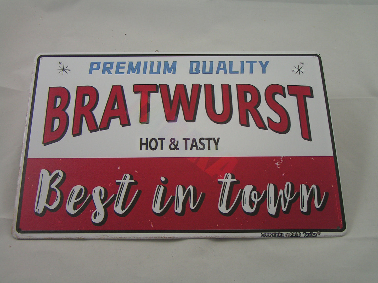 Schild "Bratwurst - best in Town"