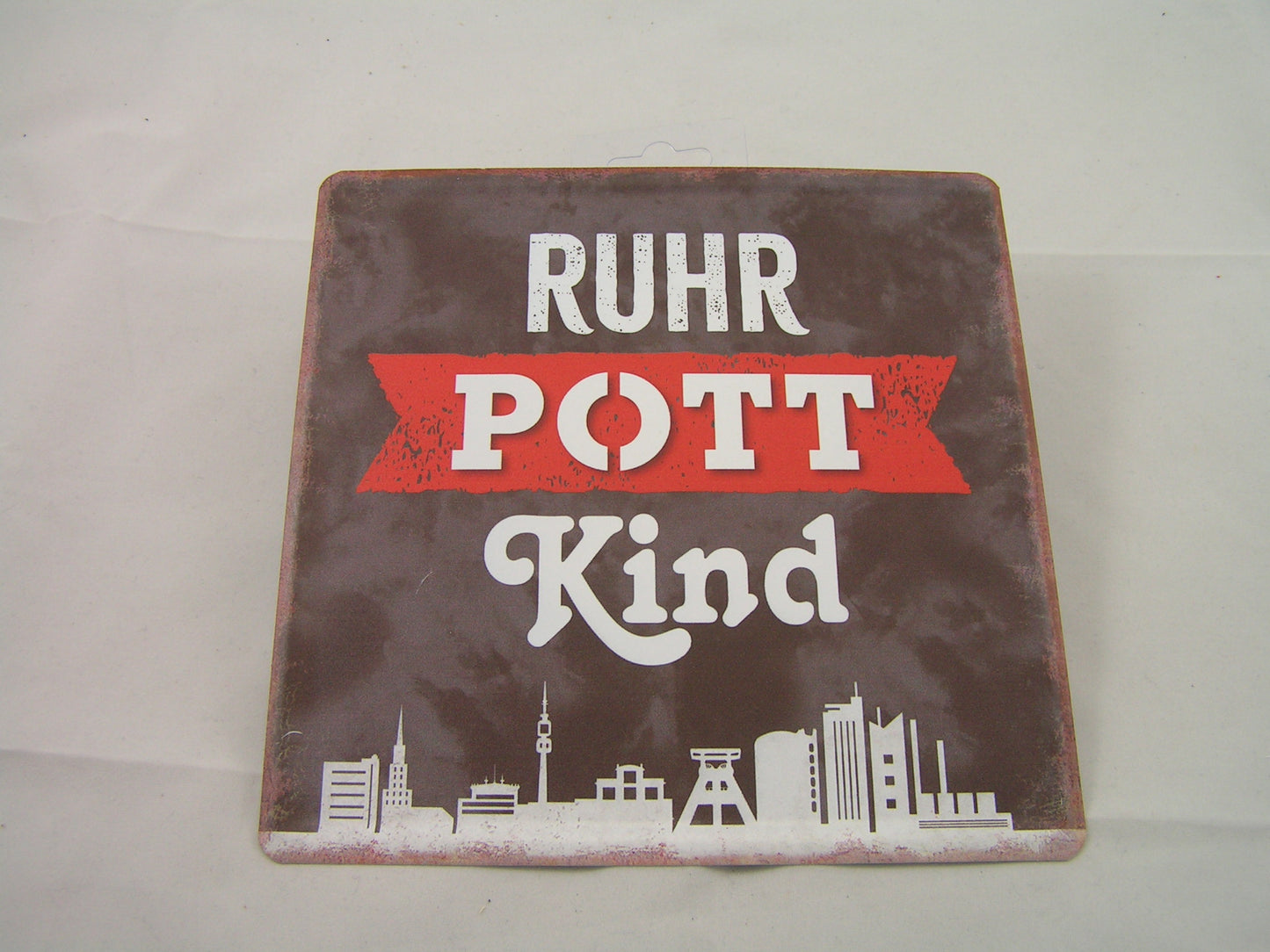 Schild "Ruhrpott Kind"