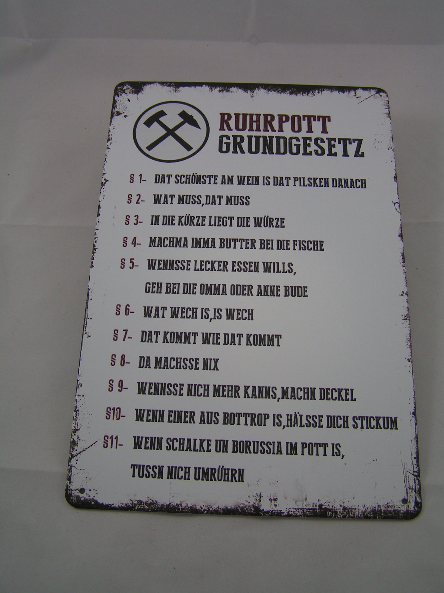 Schild "Ruhrpott Grundgesetz"